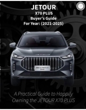 JETOUR X70 PLUS BUYERS GUIDE (2022-2025) 